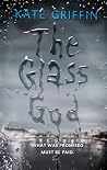 The Glass God