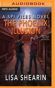 Phoenix Illusion, The
